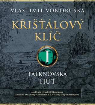 Album Hyhlík Jan: Vondruška: Křišťálový klíč I. Falknov