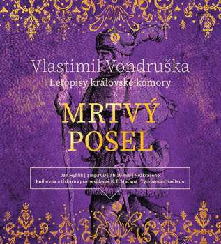 CD Hyhlík Jan: Vondruška: Mrtvý posel - Letopisy krá