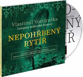 CD Hyhlík Jan: Vondruška: Nepohřbený rytíř - Letopis