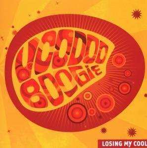 CD Voodoo Boogie: Losing My Cool