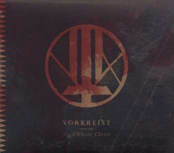 Album Vorkreist: Sigil Whore Christ