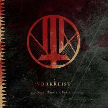 LP Vorkreist: Sigil Whore Christ