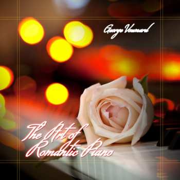 Album Voumard,george: The Art Of Romantic Piano