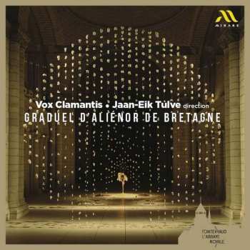 CD Vox Clamantis: Graduel D'Aliénor De Bretagne