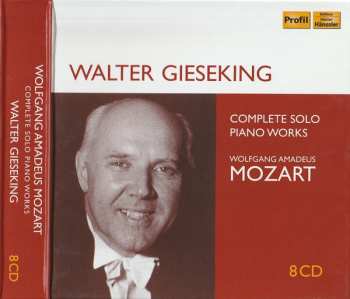 8CD Wolfgang Amadeus Mozart: Complete Solo Piano Works 