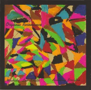 Album Wadada Leo Smith: Organic Resonance