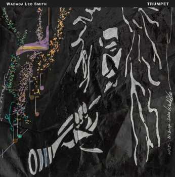 Album Wadada Leo Smith: Trumpet
