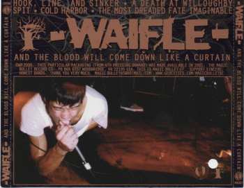 CD Waifle: And The Blood Will Come Down Like A Curtain