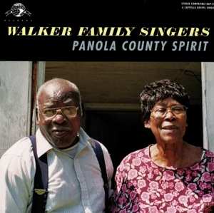 CD Walker Family Singers: Panola County Spirit