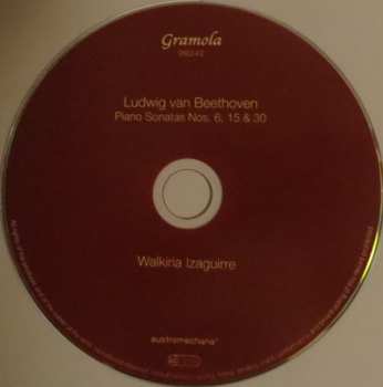 CD Walkiria Izaguirre: Ludwig van Beethoven Piano Sonatas Nos. 6, 15 & 30