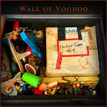 Wall Of Voodoo: The Lost Tapes Vol. 1