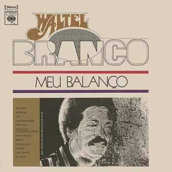 LP Waltel Branco: Meu Balanço