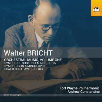Album Walter Bricht: Orchestral Music, Volume One