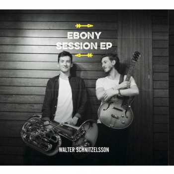 Album Walter Schnitzelsson: Ebony Session EP