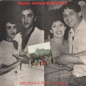 LP Wanda Jackson: Let's Have A Party In Prague