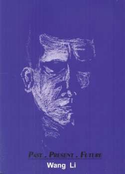Album Wang Li: Past . Present . Future