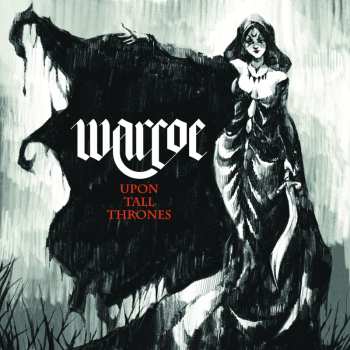 Album Warcoe: Upon All Thrones