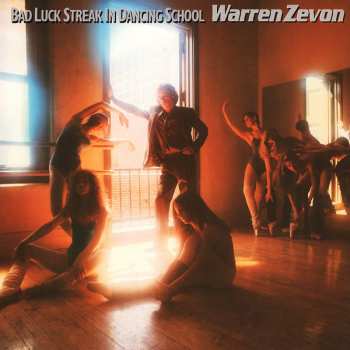 Album Warren Zevon: Bad Luck Streak In Dancing School