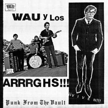 LP Wau Y Los Arrrghs!!!: Viven