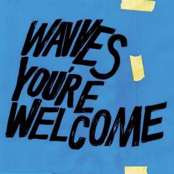 CD Wavves: You're Welcome