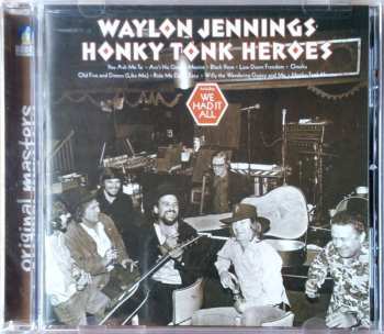 CD Waylon Jennings: Honky Tonk Heroes