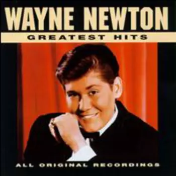 Wayne Newton: Greatest Hits