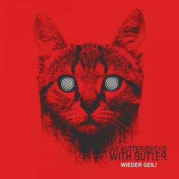 CD We Butter The Bread With Butter: Wieder Geil!