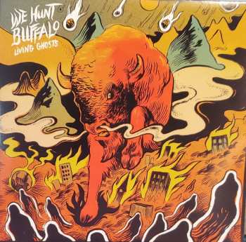CD We Hunt Buffalo: Living Ghosts DIGI