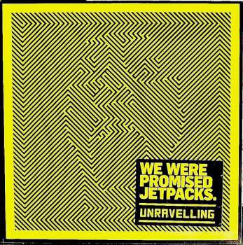 CD We Were Promised Jetpacks.: Unravelling