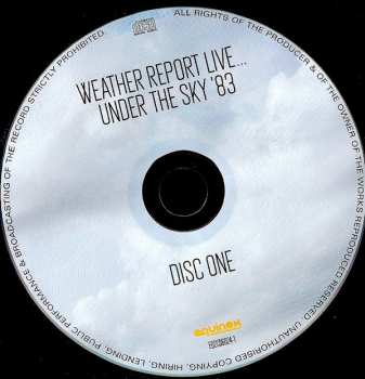 2CD Weather Report: Live... Under The Sky '83