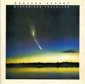 Album Weather Report: Mysterious Traveller