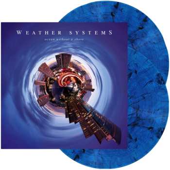 Album Weather Systems: Ocean Without A Shore