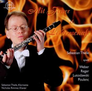 Album Weber / Theile / Rimmer: Mit Feuer & Leidensemblechaft