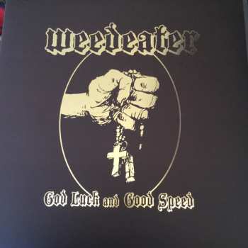 LP Weedeater: God Luck And Good Speed LTD