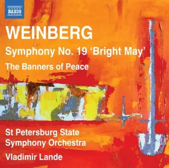 Symphony No. 19 'Bright May' · The Banners of Peace