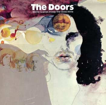 2LP The Doors: Weird Scenes Inside The Gold Mine