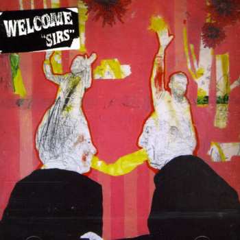 CD Welcome: Sirs