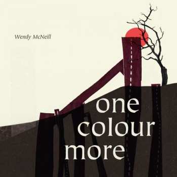 Album Wendy McNeill: One Colour More