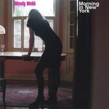 Album Wendy Webb: Morning In New York 
