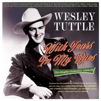 Album Wesley Tuttle: With Tears In My Eyes: The Singles Collection