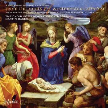 CD Westminster Cathedral Choir: A Procession Of Chant & Polyphony From The Vaults Of Westminster Cathedral