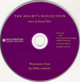 CD Westminster Choir: The Heart's Reflection (Music Of Daniel Elder)