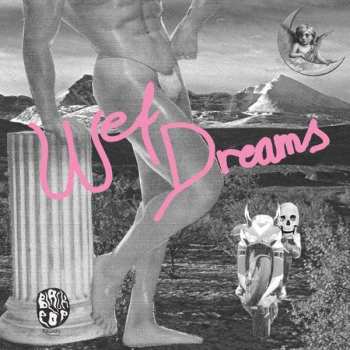 LP Wet Dreams: Wet Dreams