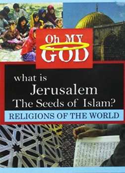 Album What Is Jerusalem: Seeds Of Islam: What Is Jerusalem: Seeds Of Islam