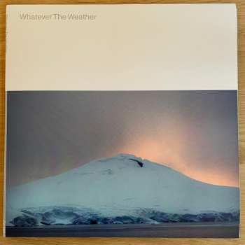 LP Whatever The Weather: Whatever The Weather CLR