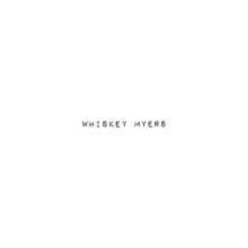 2LP Whiskey Myers: Whiskey Myers