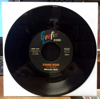 SP Whistle Bait: Strange Desire/ You Don't Care