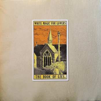 Album White Magic For Lovers: The Book Of Lies