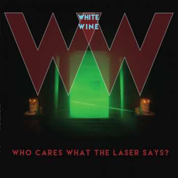 CD White Wine: Who Cares What The Laser Says?