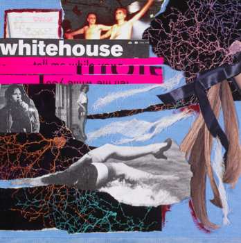 Album Whitehouse: The Sound Of Being Alive